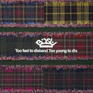 BiSH / Too fast to disband Too young to die（数量限定盤） [レコード 12inch]｜ポプカル 店