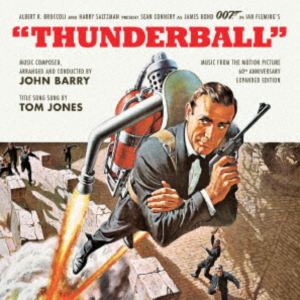 John Barry / オリジナル・サウンドトラック 007 サンダーボール作戦-リマスター拡張版-（全世界5000枚限定盤／輸入盤国内仕様） [CD]