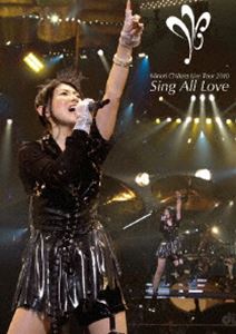 茅原実里／Minori Chihara Live Tour 2010～Sing All Love～LIVE [DVD]