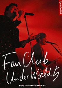 ポルノグラフィティ／FANCLUB UNDERWORLD 5 Live in Zepp DiverCity 2016 [DVD]