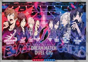 バンドやろうぜ!ドリームマッチ・デュエルギグ2023 RAVEN／ADVENT【完全生産限定版】 [Blu-ray]