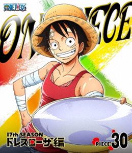 ONE PIECE ワンピース 17THシーズン ドレスローザ編 piece.30 [Blu-ray]