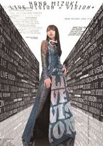 水樹奈々／NANA MIZUKI LIVE VISION &times; VISION＋ [Blu-ray]｜ポプカル 店