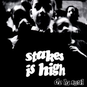 輸入盤 DE LA SOUL / STAKES IS HIGH [2LP]