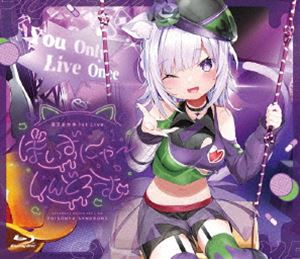 猫又おかゆ 1st Live.『ぽいずにゃ～しんどろーむ』 [Blu-ray]