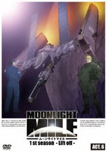 MOONLIGHT MILE 1stシーズン -Lift off- ACT.6 [DVD]