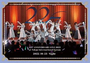 22／7 LIVE at 東京国際フォーラム ～ANNIVERSARY LIVE 2022～（2022.10.23 -Night-） [Blu-ray]