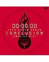 L’Arc～en～Ciel／1999 GRAND CROSS CONCLUSION [DVD]