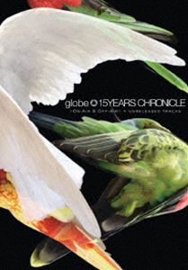 globe／15YEARS CHRONICLE ～ON-AIR ＆ OFF-AIR～ ＋ UNRELEASED TRACKS [DVD]｜ぐるぐる王国　店