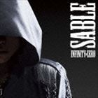 ナノ / INFINITY≠ZERO／SABLE （M3〜ソノ黒キ鋼〜 ver.） [CD]画像