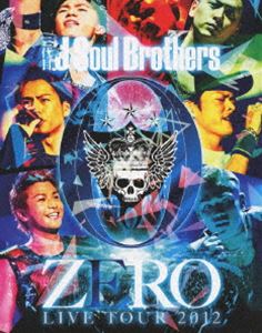 三代目 J Soul Brothers LIVE TOUR 2012 0～ZERO～ [Blu-ray]