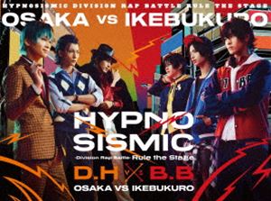 ヒプノシスマイク -Division Rap Battle- Rule the Stage《どついたれ本舗 VS Buster Bros!!!》【初回限定版Blu-ray】 [Blu-ray]｜ぐるぐる王国　店 10,981円