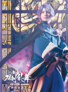 舞台『刀剣乱舞』蔵出し映像集 ―綺伝 いくさ世の徒花 篇― [Blu-ray]
