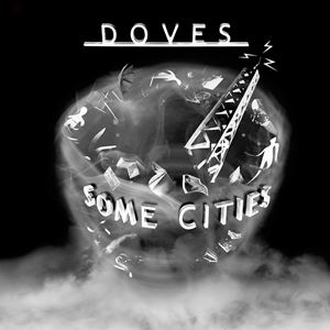 輸入盤 DOVES / SOME CITIES [2LP]