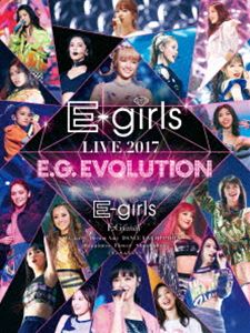 E-girls LIVE 2017 ～E.G.EVOLUTION～ [Blu-ray]