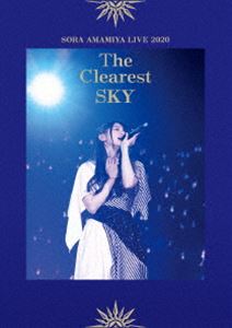 雨宮天 LIVE 2020 The Clearest SKY [Blu-ray] 4,434円
