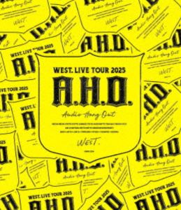 WEST. LIVE TOUR 2025 A.H.O. -Audio Hang Out-（通常盤） [Blu-ray]