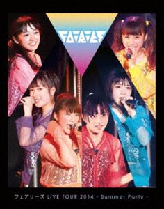 フェアリーズ LIVE TOUR 2014 -Summer Party- [Blu-ray] 4,464円