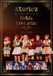 i☆Ris LIVE 2021 ～storiez～（通常盤） [Blu-ray]