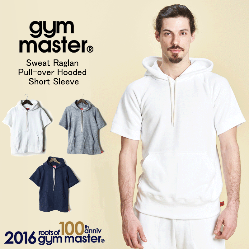 gym master(ジムマスター)1512C Sweat Raglan Pull-over Hooded Short Sleeve|gym master on-line shop
