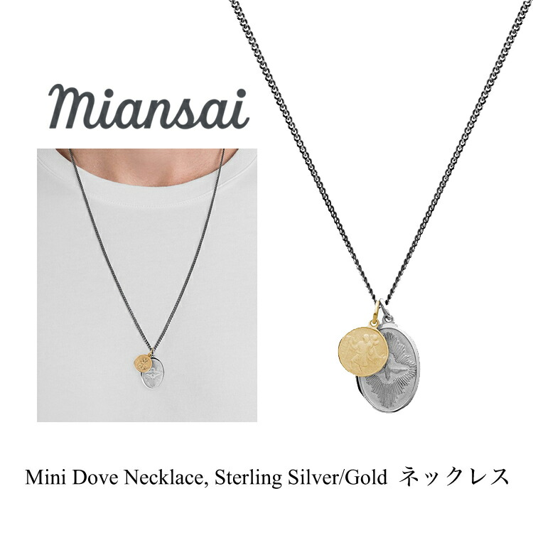 安いそれに目立つ ミアンサイ ネックレス Miansai Mini Dove Necklace Sterling Silver Gold メンズ レディース アクセサリー ペンダント ジュエリー プレゼント マイアンサイ 高質で安価 Www Olicitante Com Br