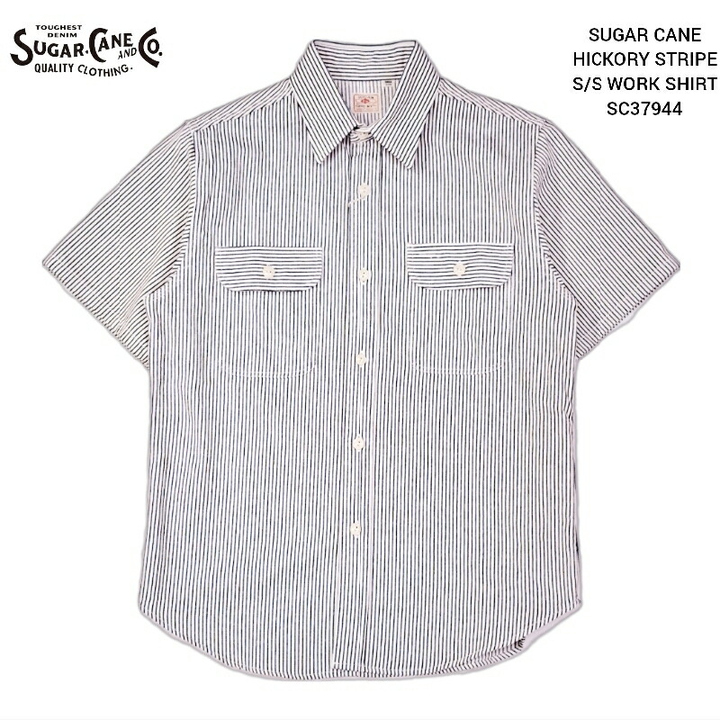 SUGAR CANE HICKORY STRIPE S/S WORK SHIRT シュガーケーン 半袖 ヒッコリー 縞模様 細工物プルオーバー SC37944