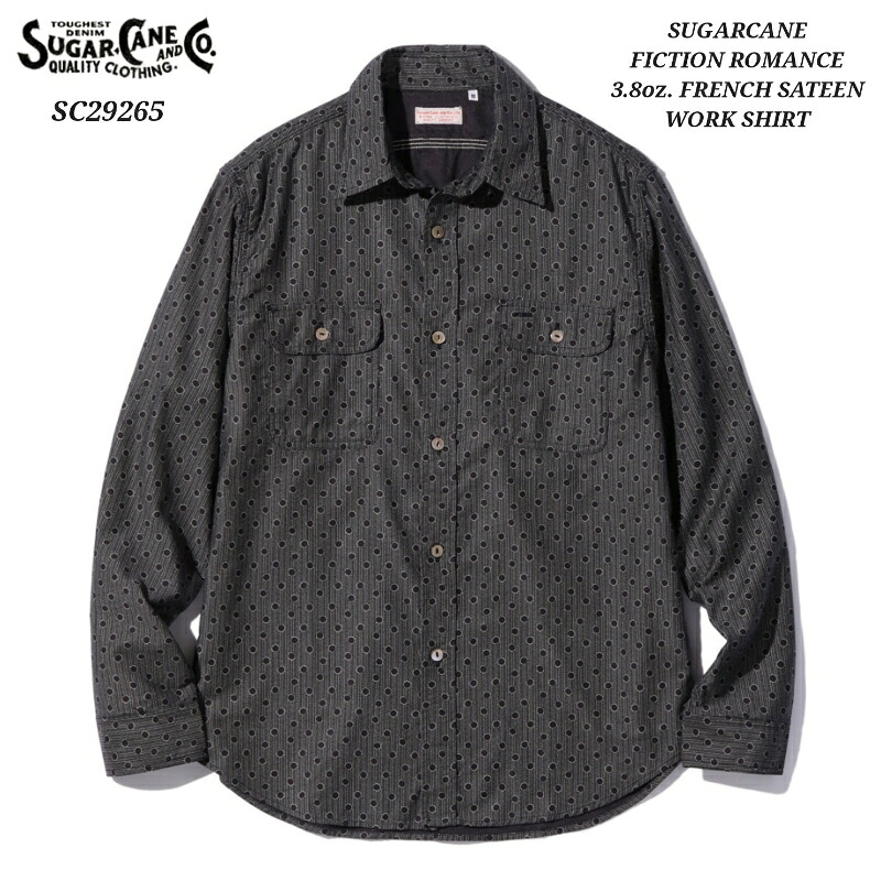 SUGAR CANE FICTION ROMANCE 3.8oz. FRENCH SATEEN WORK SHIRT シュガーケーン ワークシャツ SC29265｜はいからや支店