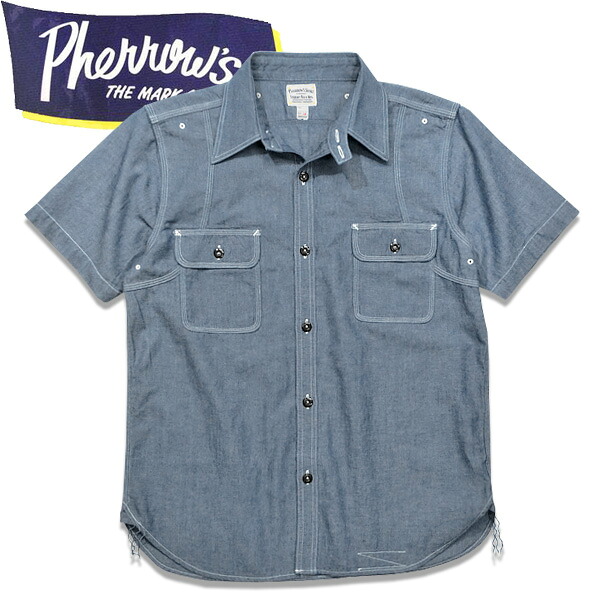 PHERROW'S　(フェローズ ）半袖シャンブレーワークシャツ24S-770WSS【ネイビー】｜ＨＡＬＬＯ-ＷＩＮ