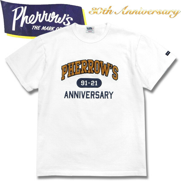 PHERROW\u0027S（フェサクラ色）30周年不死化ティーシャツ【21S-PTP1-30th】白いこと