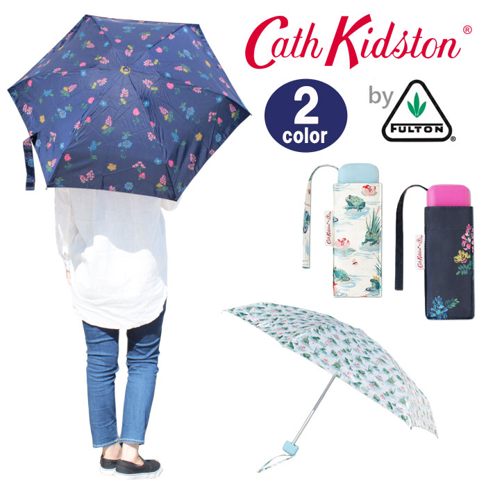 【新品】フルトン×キャスキッドソン UV 晴雨兼用 折りたたみ傘 花柄 桜柄 楽天市場】フルトン FULTON 傘 レディース 折りたたみ傘 CATH