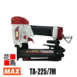 マックス MAX エアネイラ TA-225/7M 13-25粍ステーブル相応う 室内装飾 外壁基底 引っ切り無い繋ぎ付き添い人【返品不可】【代引っ張ること不可】