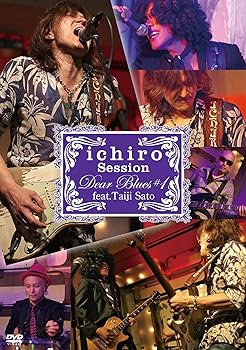 【中古】(非常に良い)ichiro LIVE SESSIONS "Dear Blues"♯1 feat.佐藤タイジ [DVD]｜ハッピーストア藤岡 7,513円