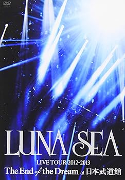 【中古】(非常に良い)LUNA SEA LIVE TOUR 2012-2013 The End of the Dream at 日本武道館 [DVD]｜ハッピーストア藤岡