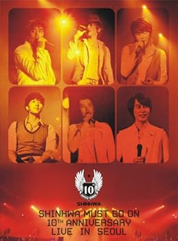 【中古】SHINHWA MUST GO ON 10TH ANNIVERSARY LIVE IN SEOUL(3枚組) [DVD]｜ハッピーストア藤岡