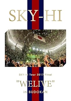 【中古】(非常に良い)SKY-HI Tour 2017 Final "WELIVE" in BUDOKAN (Blu-ray Disc)(スマプラ対応)|ハッピーストア藤岡