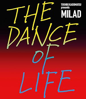 【中古】TOSHIKI KADOMATSU presents MILAD THE DANCE OF LIFE (通常盤) (DVD)｜ハッピーストア藤岡