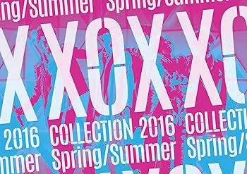 【中古】XOX COLLECTION 2016 Spring / Summer [DVD]｜ハッピーストア藤岡