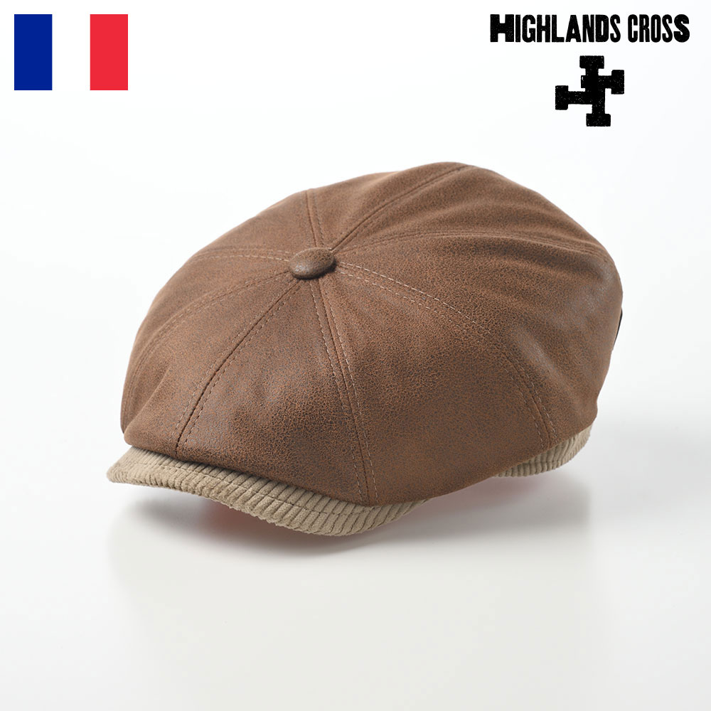 公式通販 HIGHLANDS CROSS キャスケット帽 キャップ メンズ レディース 秋 冬 帽子 CAP ニュースボーイキャップ 大きいサイズ  おしゃれ シンプル カジュアル 異素材 フランス ブランド ハイランドクロス Campbell PU 003 キャンベル ベージュ fucoa.cl