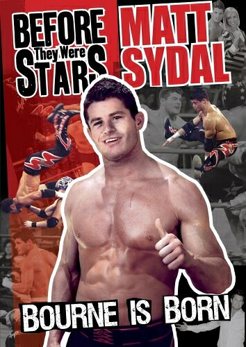 【中古】 Before They Were Stars: Matt Sydal: Bourne Is [DVD]｜Haute Produit