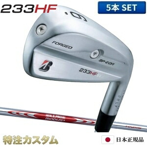 ブリヂストン 233HF アイアン 5本セット（#6-PW）日本正規品 2023 N.S.PRO MODUS TOUR 115（モーダス115/MODUS115）[233HFアイアン/BRIDGESTONE/233 HF/IRON/右打用][メーカーカスタム][特注][日本仕様]｜はやみみ本舗