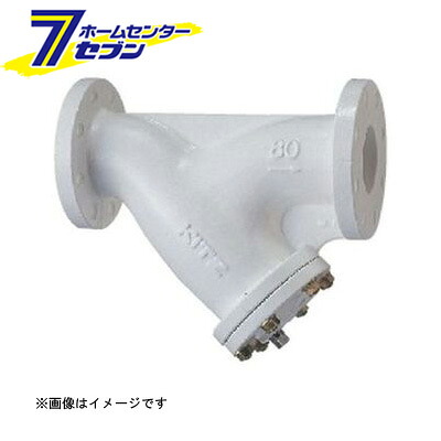 10FCYN FC要部SUS Y形ストレーナ（ナイロン11ライニング） 65A （10FCYN_65A） [ キッツ]｜セブンプロ