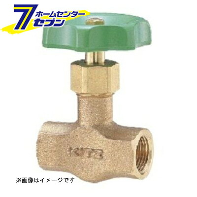N2-A-4 黄銅ニードル弁（ストレート・20K） （N2-A-4_*） [ キッツ]｜セブンプロ