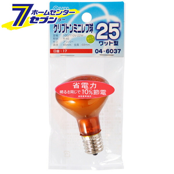 正規店 オーム電機 クリプトンミニレフ球 E17 25w アンバー04 6037 Lb R4725k An 白熱球 レフ球 ハロゲン球 ビーム球 Qdtek Vn