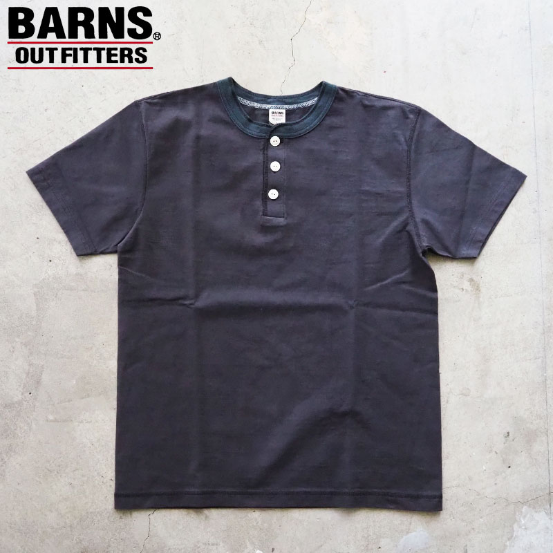 BARNS ジョージバーンズ ティーシャツ 半袖 メンズ VINTAGE HENLEY NECK COZUN SST ヴィンテージ ヘンリーのど首ティーシャツ BR-8146 ヘンリーのど首 無地 半袖ティーシャツ アウトフィッターズ outfitters 甚だしい掛け目 肉厚 アメカジ 日本製 電子メイル便