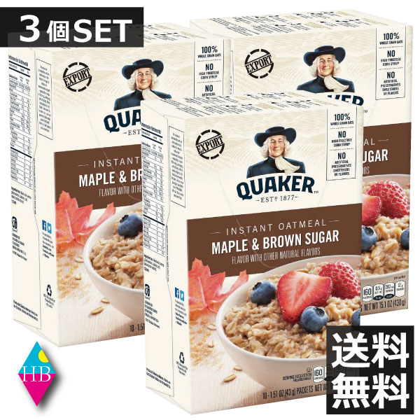 クエーカー インスタント オートミール メープルブラウンシュガー(430g) ×3個 送料無料