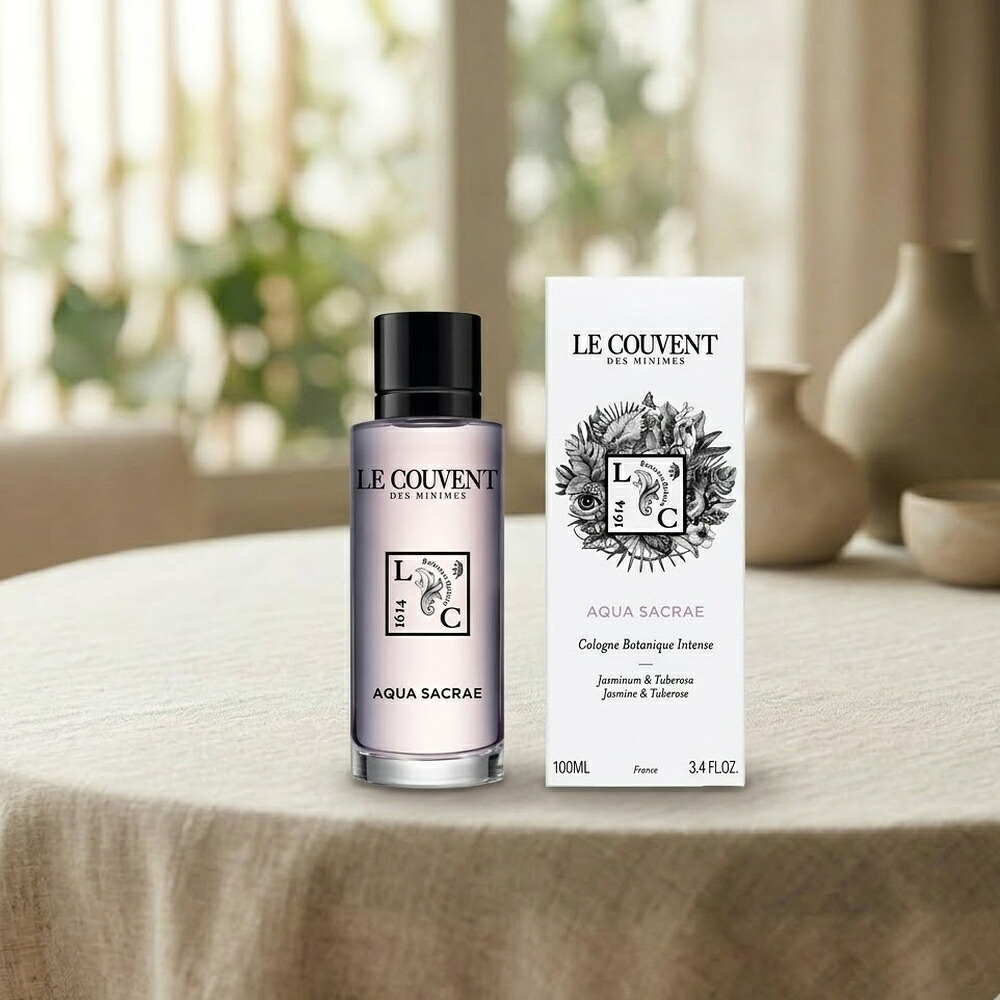 ル クヴォン メゾン ド パルファム（LE COUVENT MAISON DE PARFUM） ボタニカルコロン アクアサクラエ 100mL、50mL、10mL／オーデコロン｜アカネSHOP店