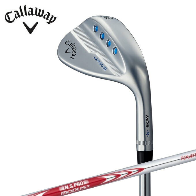 キャロウェイ ゴルフクラブ ウェッジ メンズ JAWS ジョーズ クロム シャフト N.S.PRO MODUS3 TOUR 105 Callaway  贅沢屋の