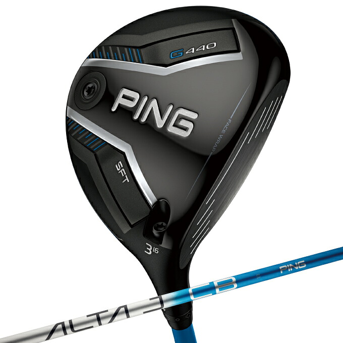 ピン PING ゴルフクラブ フェアウェイウッド メンズ G440 SFT FAIRWAY WOOD シャフト ALTA J CB BLUE G440 SFT FW ALTA-J-CB-BLUE