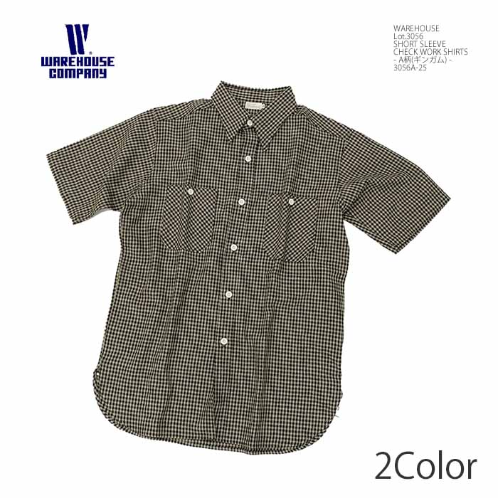 WAREHOUSE 3056A-25 Lot.3056 ウエアハウス チェックワーク 半袖シャツ - A柄 - ギンガムチェック メンズ | ヒノヤ HINOYA 16,170円