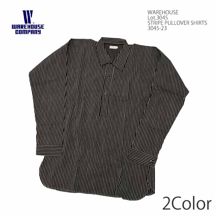 WAREHOUSE 3045-23 Lot.3045 ウエアハウス ストライプ 長袖シャツ プルオーバー | ヒノヤ HINOYA